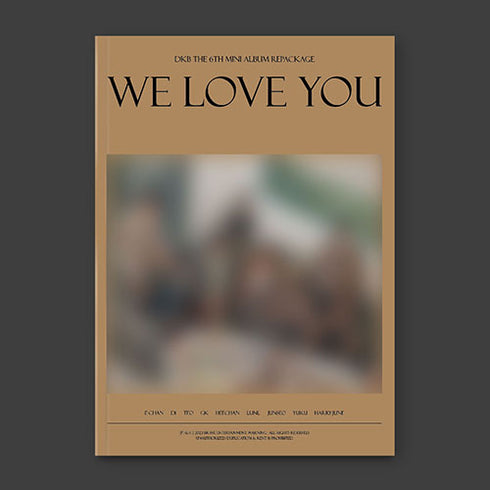 DKB 6TH MINI REPACKAGE ALBUM -WE LOVE YOU